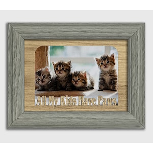 All My Kids Have Paws Tabletop Picture Frame - Pet Photo Frame - Holds 4x6 Photo - Multiple Color Options
