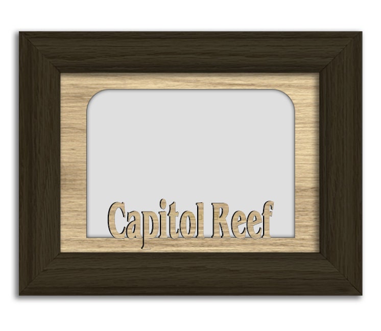 Capitol Reef | Utah | Hometown City Picture Frame | Vacation, Travel, Family, Anniversary Gift | 5x7 Tabletop Frame for 4x6 Photo