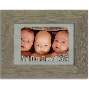 And Then There Were 3 Tabletop Baby Picture Frame - Holds 4x6 Photo - Multiple Color Options