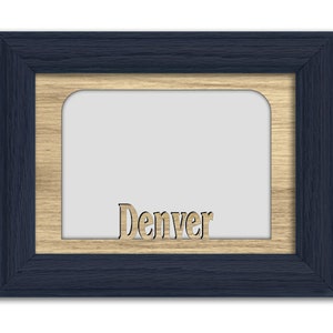 Denver | Colorado | Hometown City Picture Frame | Vacation, Travel, Family, Anniversary Gift | 5x7 Tabletop Frame for 4x6 Photo