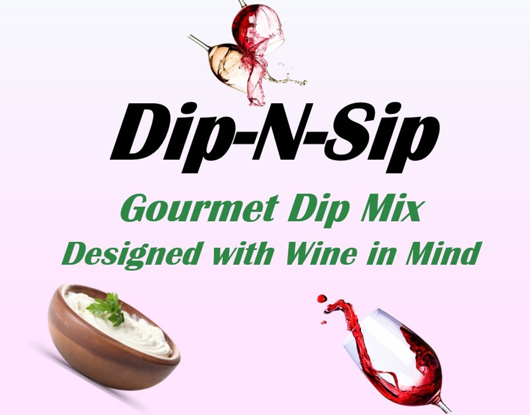 Dipnsip Gourmet Dip Mix Designed With Wine in Mind Etsy