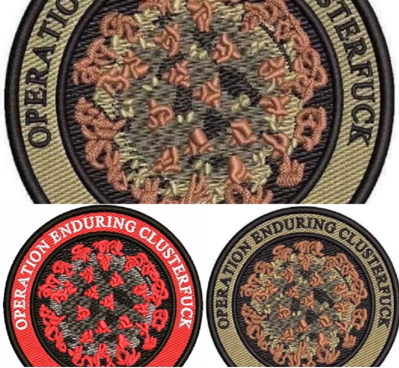 Operation Enduring ClusterF-ck  embroidered patch - red, tan, olive i…