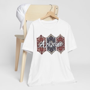 Azizam T-Shirt Unisex | Farsi “My Dear” Design |  Made in USA