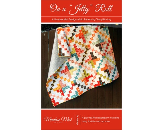 Digital pdf Quilt Pattern - On a "Jelly Roll - Baby Quit - Toddler Quilt - Lap Quilt - Jelly Roll Pattern -Easy Quilt Pattern