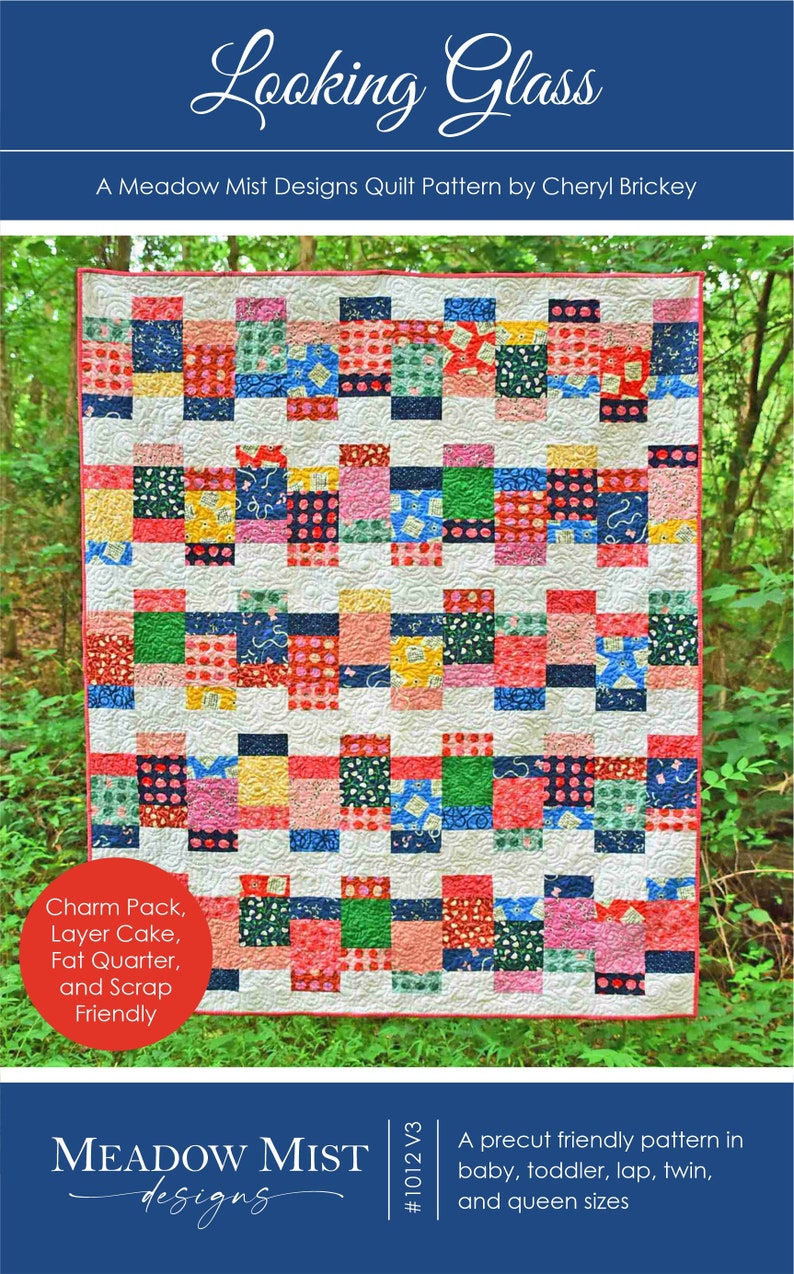 Looking Glass Digital pdf Quilt Pattern Charm Pack and Layer Cake Friendly Baby, Lap, Twin, and Queen Sizes image 2