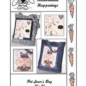 May include: A tote bag with a dog and cat design. The bag features a patchwork design with the text "I love my dog" and "I love my cat". The bag measures 20 x 20 inches.