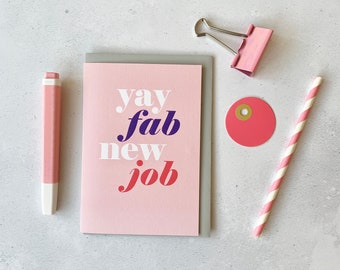 New job card - Well done card - Fab new job card - congratulations card - New career card