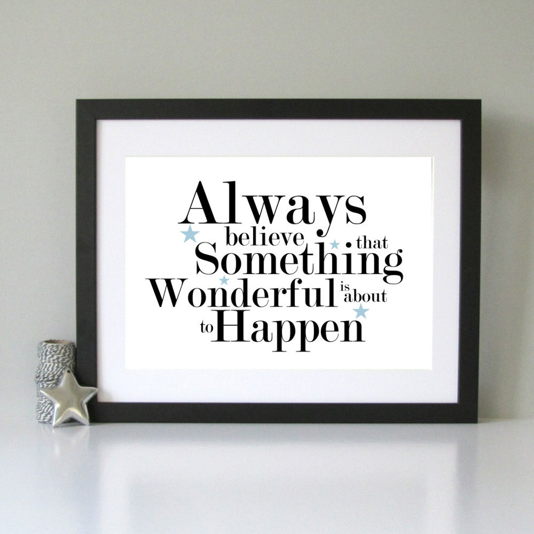Always Believe Print - Inspirational Quote Art Print - Living Room ...