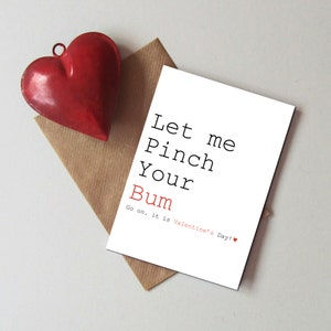 Funny Valentine's day card - Cheeky valentines's day card - Humorous Valentine's card - Card for Valentine - Pinch bum card