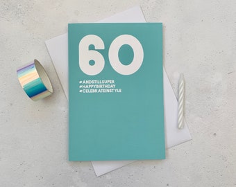 Tarjeta de cumpleaños 60 - Feliz 60 cumpleaños - sesenta tarjeta de cumpleaños - tarjeta de cumpleaños de la edad moderna - tarjeta de cumpleaños de la edad del hito - 60 hoy