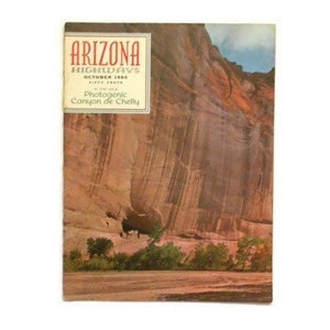 Arizona Highways Travel Magazine - Canyon de Chelly - October 1965 - Scenic Photography