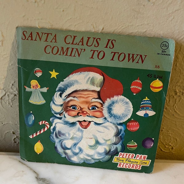 Vintage Peter Pan ' Santa Claus is Comin' To Town 45 Schallplatten
