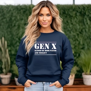 Gen X Raised on Hose Water and Neglect - Line Above/Below Png Svg Dtf