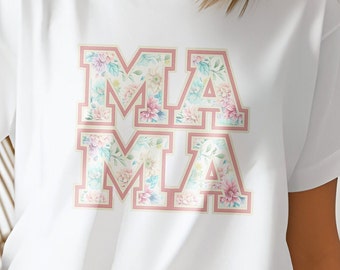 MAMA Applique Effect Floral PNG Instant Download PNG Sublimation Dtf, Dtg,