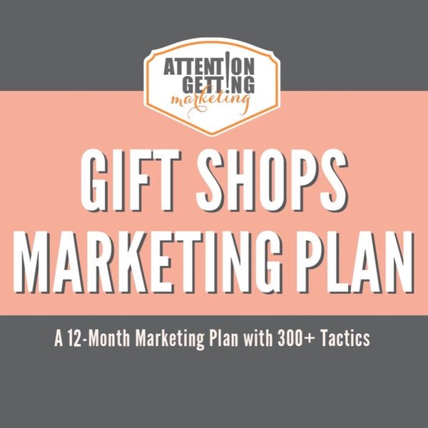 12 Month Marketing Plan for Gift Shops, Best Selling Gift Marketing Ideas, Digital Download Marketing Guide, Marketing Plan