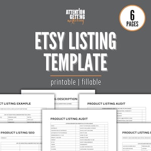 Puede incluir: Una plantilla digital de listado de Etsy con el texto "ETSY LISTING TEMPLATE" en letras blancas grandes. La plantilla está etiquetada como "printable | fillable" e incluye un gráfico de "6 PAGES". El texto adicional incluye "Attention Getting Marketing".