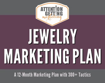 Jewelry Marketing Plan, Jewelry Strategy Marketing Plan, Best Seller Jewelry 12 Month Marketing Plan Template, Jewelry Business Planner