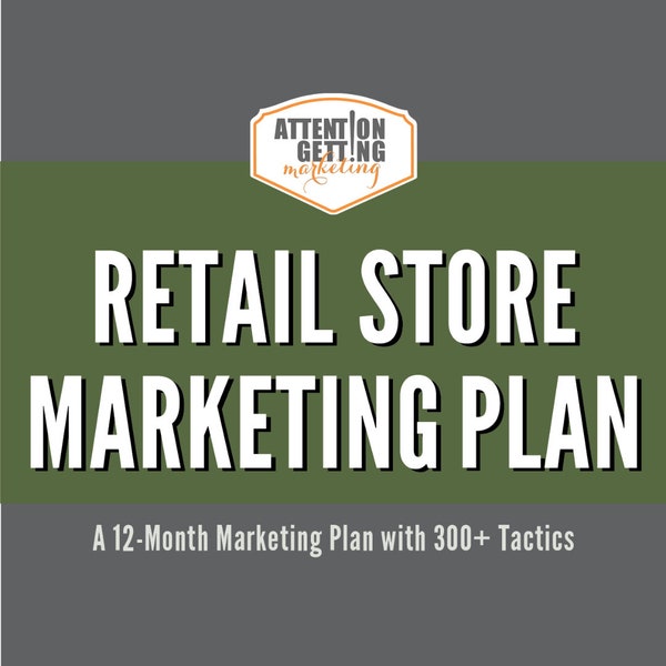 Retail Business Marketing Strategy, Retail Marketing Ideas Marketing Planner, Retail Store Promotion Ideas, Business Plan Retail Sales Ideas