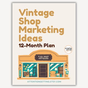 ヴィンテージショップのマーケティング戦略プラン、ヴィンテージ品のオンライン販売方法、デジタルマーケティングプラン、ヴィンテージビジネスのマーケティング方法、マーケティングアイデア