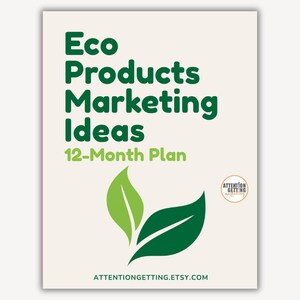 Marketing Strategy Plan Eco Friendly Products, Sustainable Products Business Planner, Digital Marketing Plan, Marketing Ideas 12 Month Plan