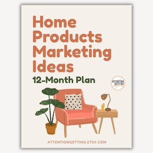 marketing ideas for selling home decor goods marketing strategy