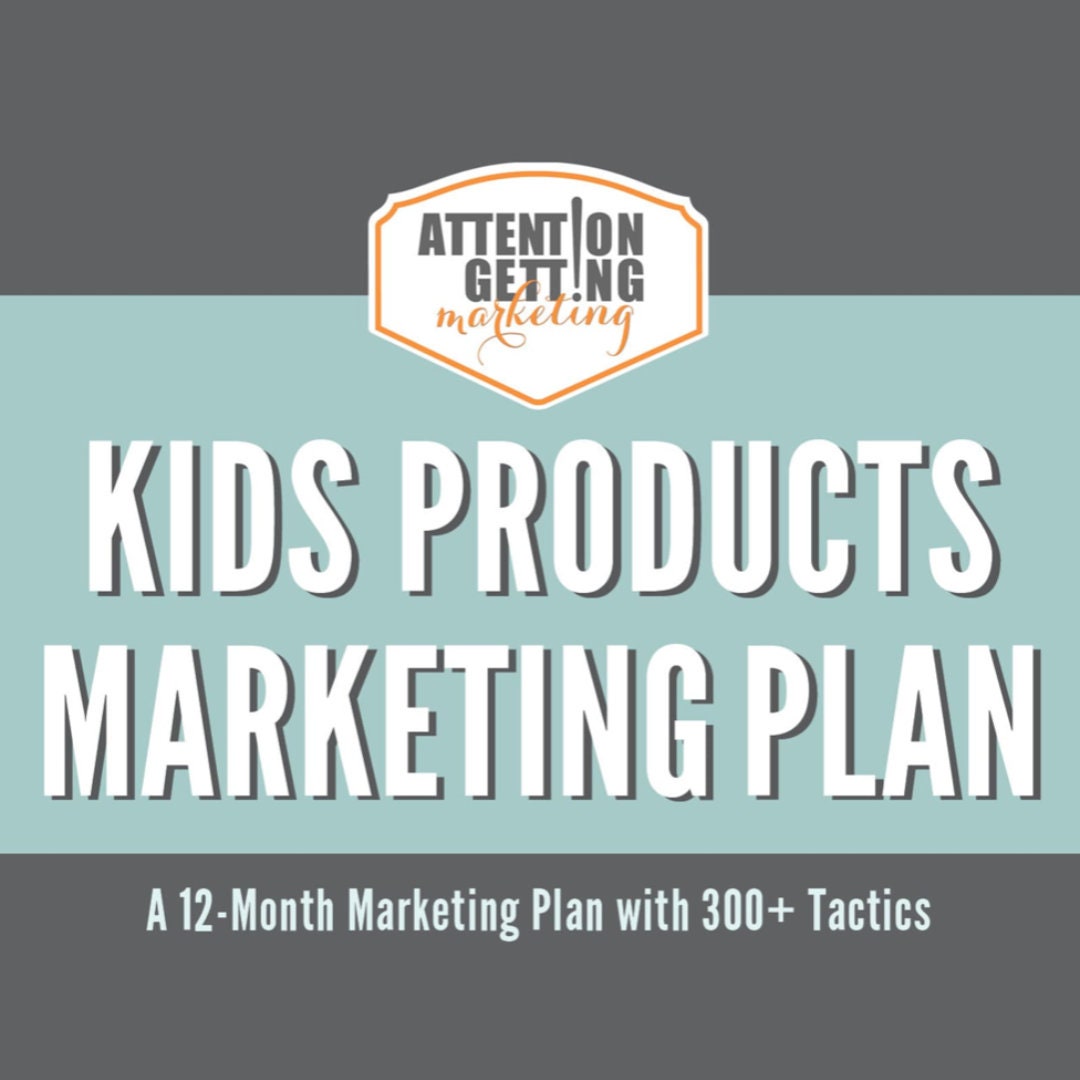 Marketing Plan for Baby Products, Marketing Plan for Kids Products
