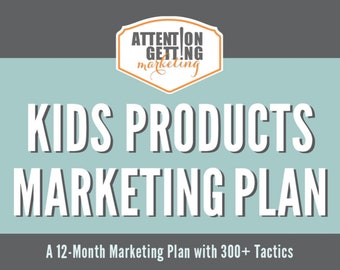 Marketing Plan for Baby Products, Marketing Plan for Kids Products, Kids Boutique, Baby Boutique Marketing Plan Ecommerce Social Media Plan