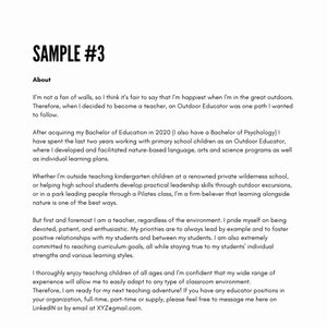 May include: A text-based resume for an outdoor educator. The resume highlights the candidate's experience working with children in various outdoor settings, including wilderness schools and parks. The candidate also emphasizes their passion for nature-based learning and their commitment to fostering positive relationships with students.