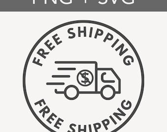 Free Shipping Icon for Product Photos PNG + SVG, Small Business Logos, Small Business Tools, Etsy Shop Graphics, Free Shipping Image
