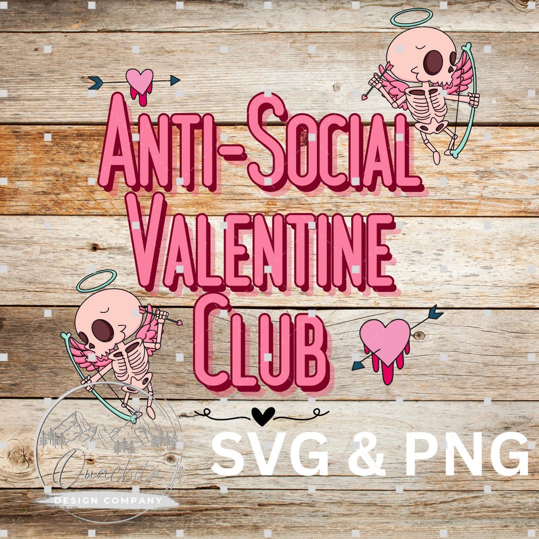 Anti-social Valentines Club PNG SVG AI - Digital Download - Etsy