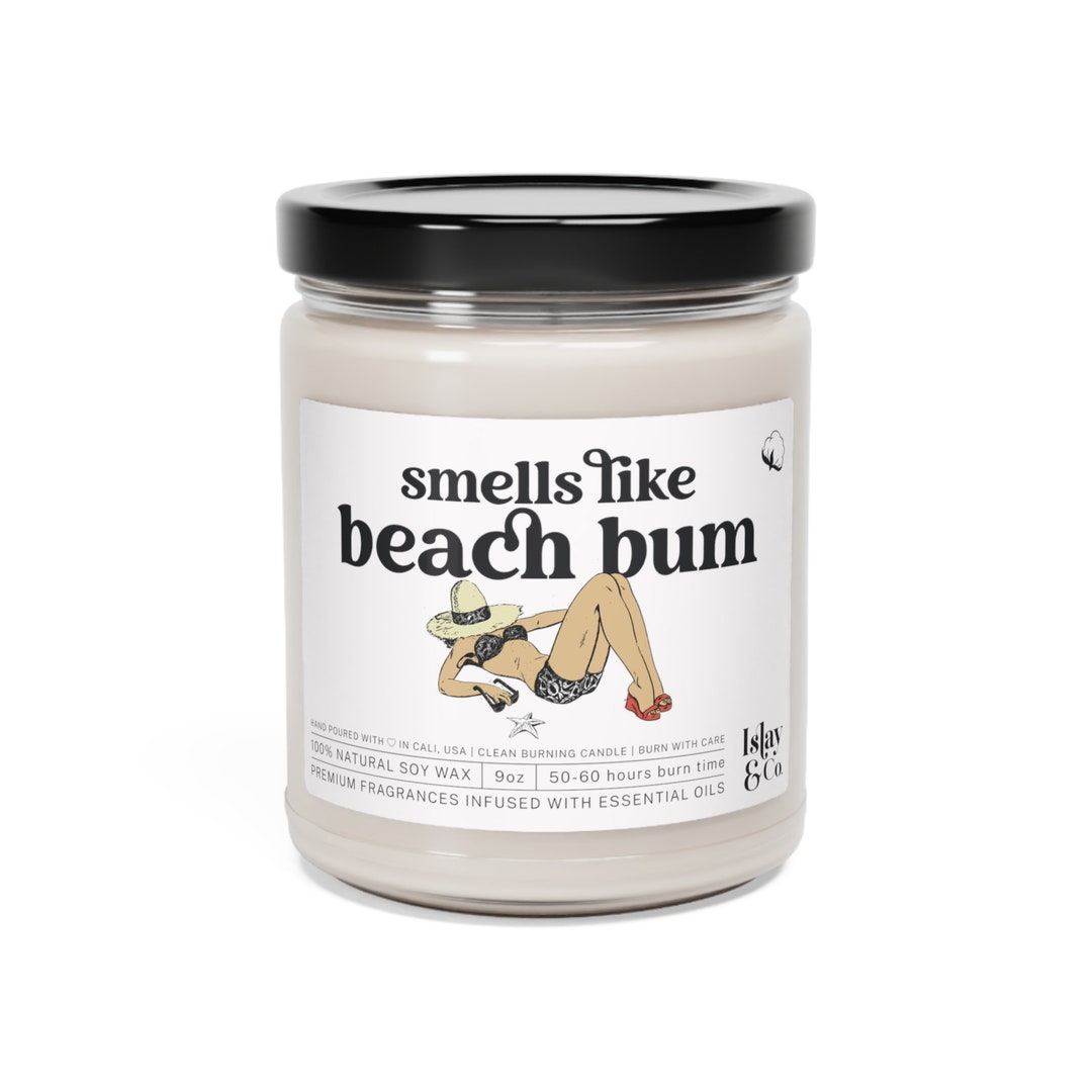 Smells Like Beach Bum | Clean Burn | Beach Bum Gifts, Beach Lover Gifts ...