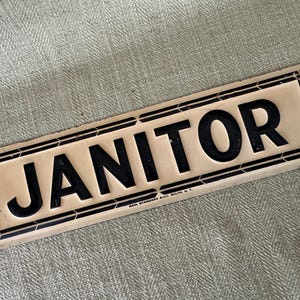 Original Antique Janitor Strip Sign, Embossed Tin