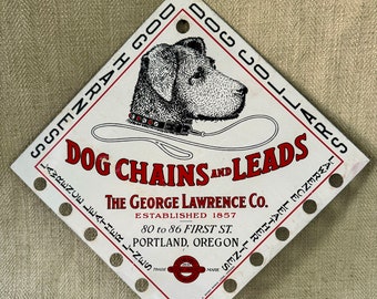 Original 1920’s Lawrence Dog Chain, Leads and Collars Advertising Sign, Store Display