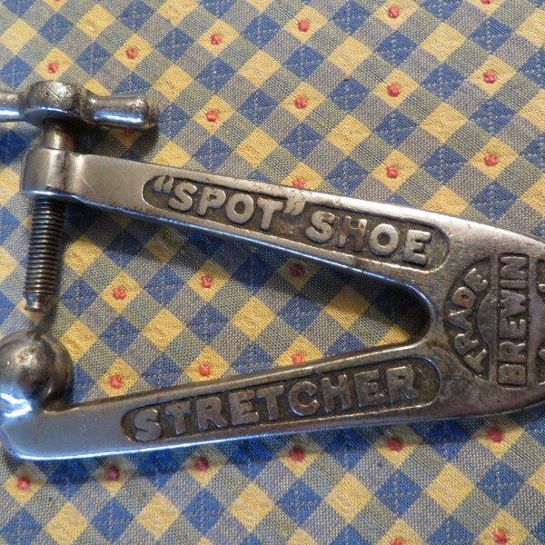 Antique Oddity Strange Tool The Spot shoe Stretcher