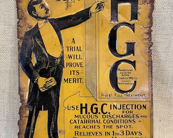 Original 1910-20 Quack Medicine HGC Apothecary Tin Tacker Sign