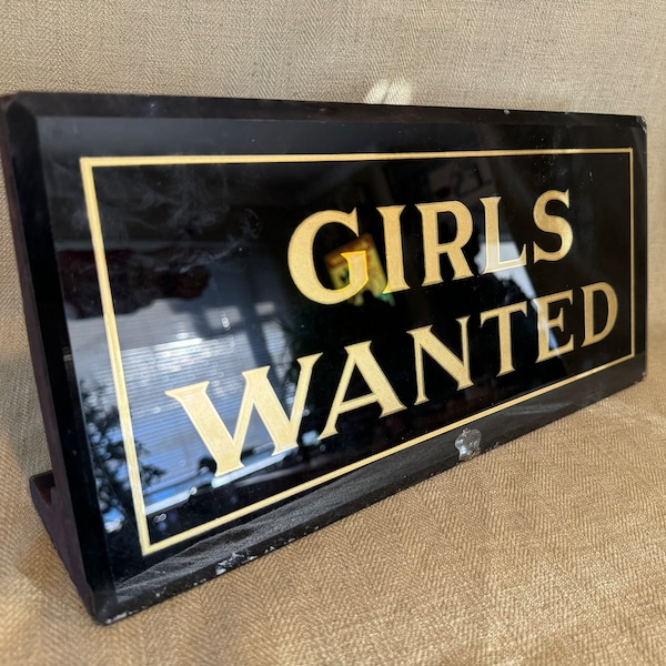 Girls Wanted, Antique Department Store Counter Sign, Reverse Painted Glass