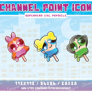 Superhero Girls Popsicle Trio Point Icon Emotes (3) | Twitch Discord Youtube | Cute funny meme sugar spice nice powder