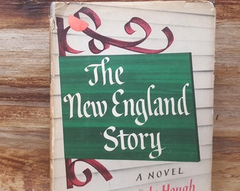 The New England Story, 1958, Henry Beetle Hough, vintage book