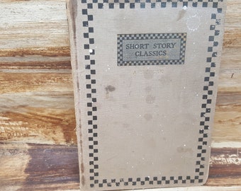 Short Story Classics, American,  volume 5,1905 READ DESCRIPTIONS, vintage book