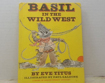 Basil in the Wild West, 1982, Eve Titus, Paul Galdone, Baker street mystery, vintage kids book