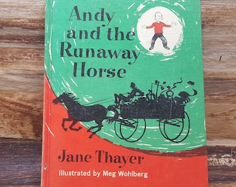 Andy and the Runaway Horse, 1963, Jane Thayer, Meg Wohlberg, vintage kids book