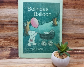Belinda's Balloon , 1985, Emile Boon, vintage kids book