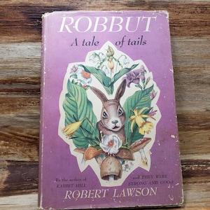 Robbut, a tale of tails, 1948, Robert Lawson, vintage kids book