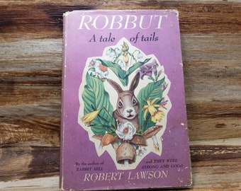 Robbut, a tale of tails, 1948, Robert Lawson, vintage kids book