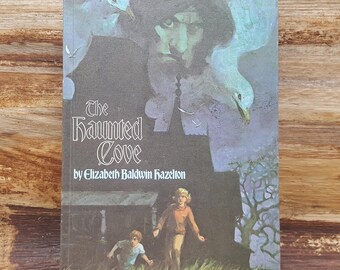 The Haunted Cove, 1971, Elizabeth Baldwin Hazelton, vintage kids book