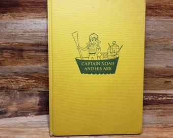 Captain Noah and his Ark , 1965, Edwin Samuel, vintage kids book