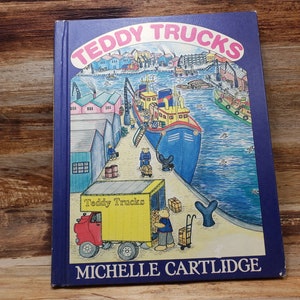 Teddy Trucks, 1981, Michelle Cartlidge, vintage kids book