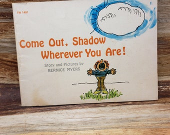 Come Out, Shadow wherever you Are!, 1974, Bernice Myers