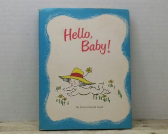 Hello Baby, 1968, Doris Herold Lund, vintage book, baby shower