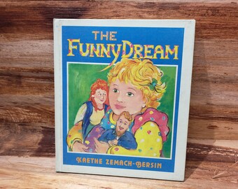 The Funny Dream, 1988, vintage kids book, Kaethe zemach Bersin
